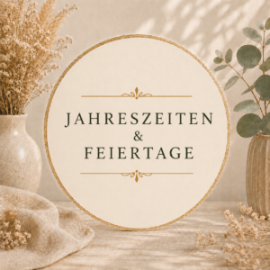 Jahreszeiten & Feiertage